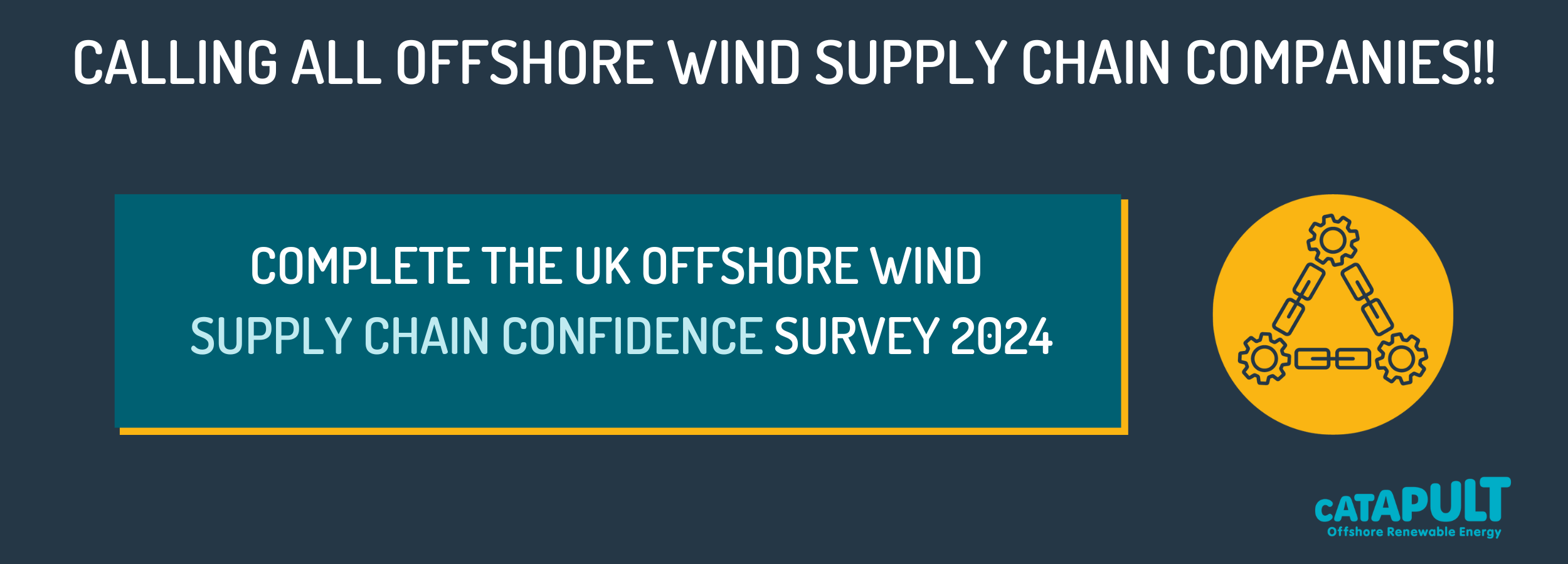 Member News: Are you part of the renewables supply chain? ORE Catapult needs your input for the Supply Chain Confidence Survey 2024