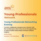AREG Young Professionals: Young Professionals Networking Evening