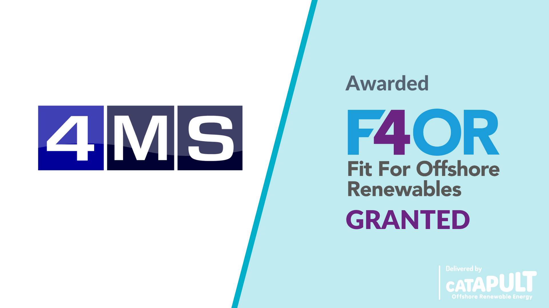Member News: 4MS Awarded F4OR Granted Status